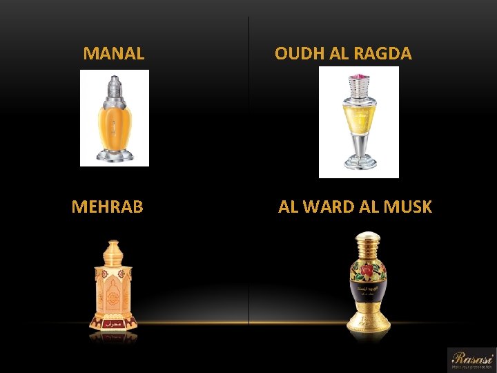 MANAL MEHRAB OUDH AL RAGDA AL WARD AL MUSK 