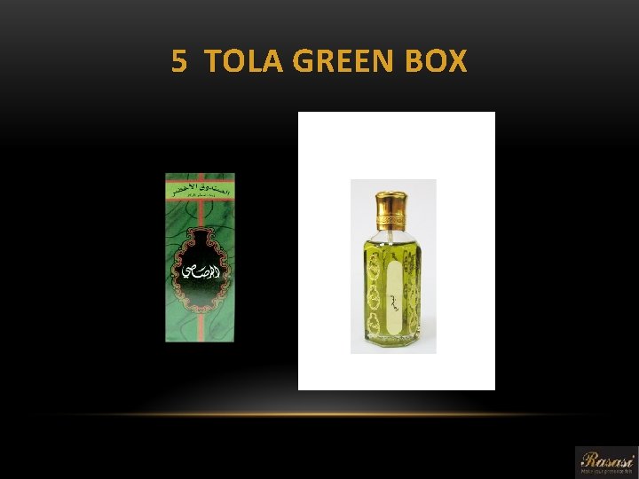 5 TOLA GREEN BOX 