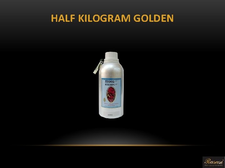 HALF KILOGRAM GOLDEN 