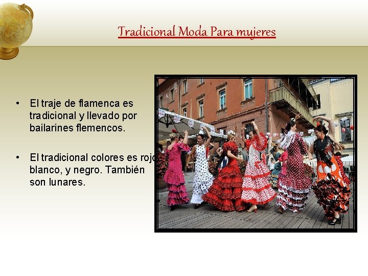 Tradicional Moda Para mujeres • El traje de flamenca es tradicional y llevado por