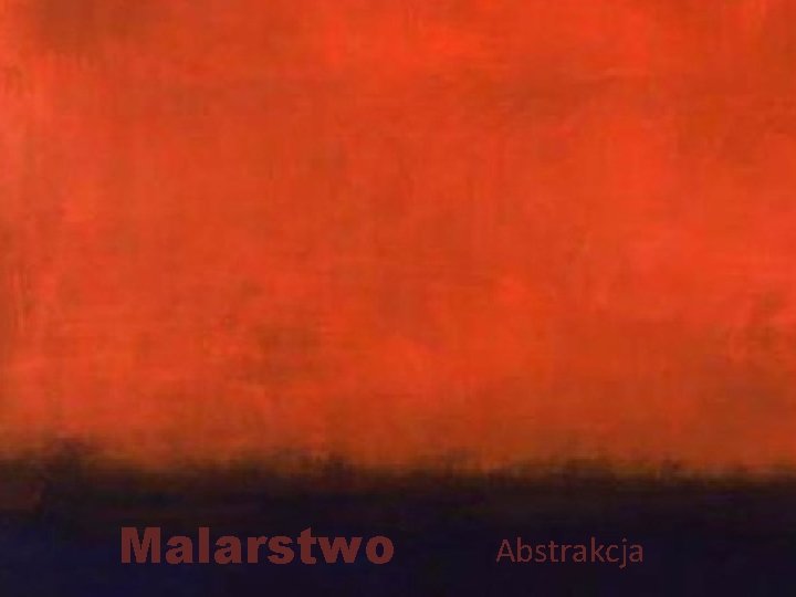 Malarstwo Abstrakcja 