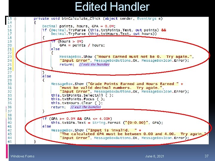 Edited Handler Windows Forms June 8, 2021 37 