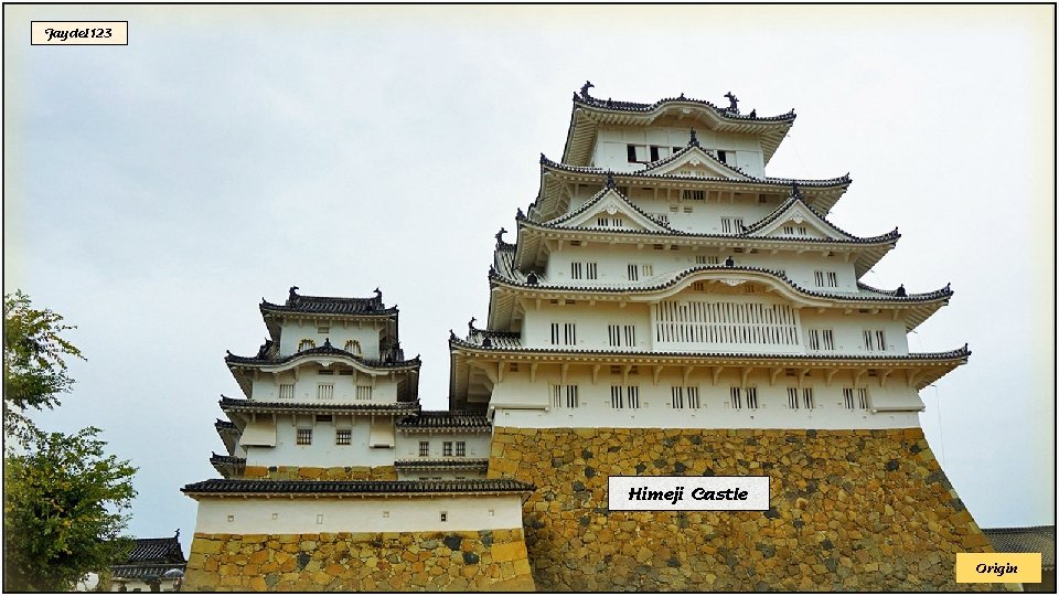 Jaydel 123 Himeji Castle Origin 