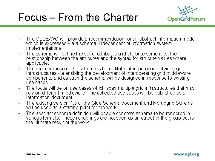 Focus – From the Charter • • • The GLUE-WG will provide a recommendation