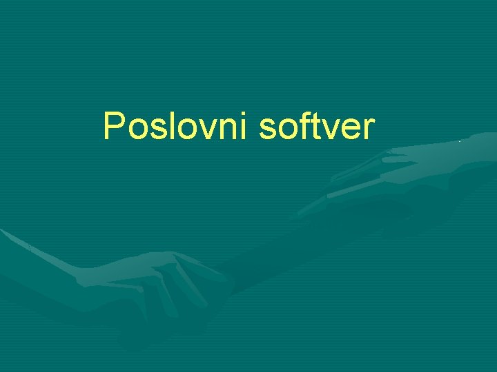 Poslovni softver 2013/14. 