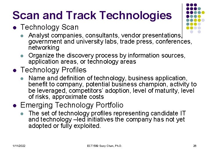 Scan and Track Technologies l Technology Scan l l l Technology Profiles l l