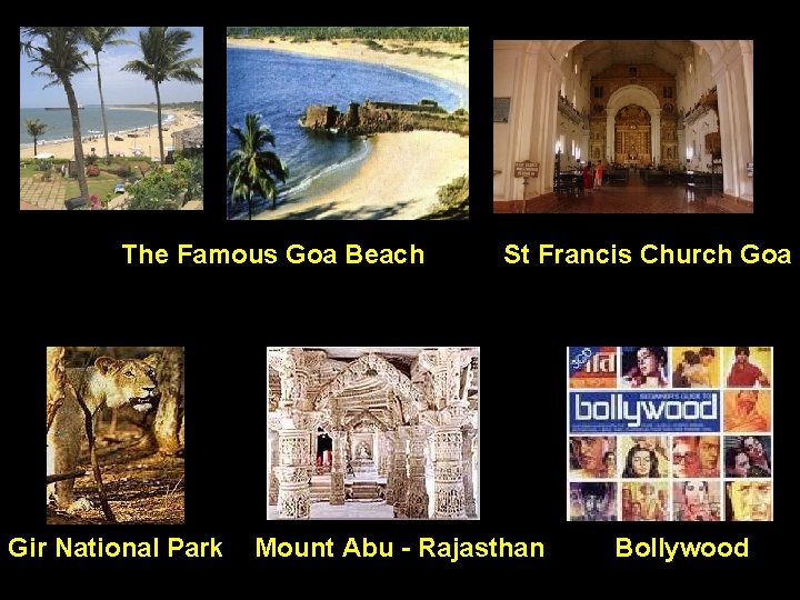 The Famous Goa Beach Gir National Park St Francis Church Goa Mount Abu -