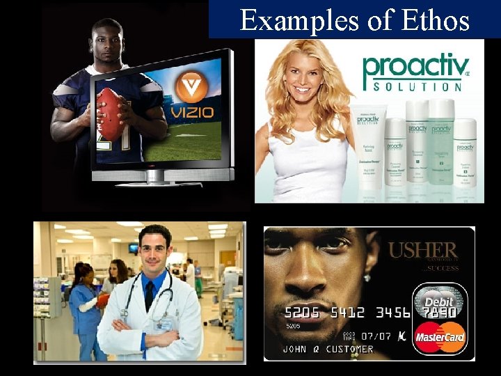 Examples of Ethos 