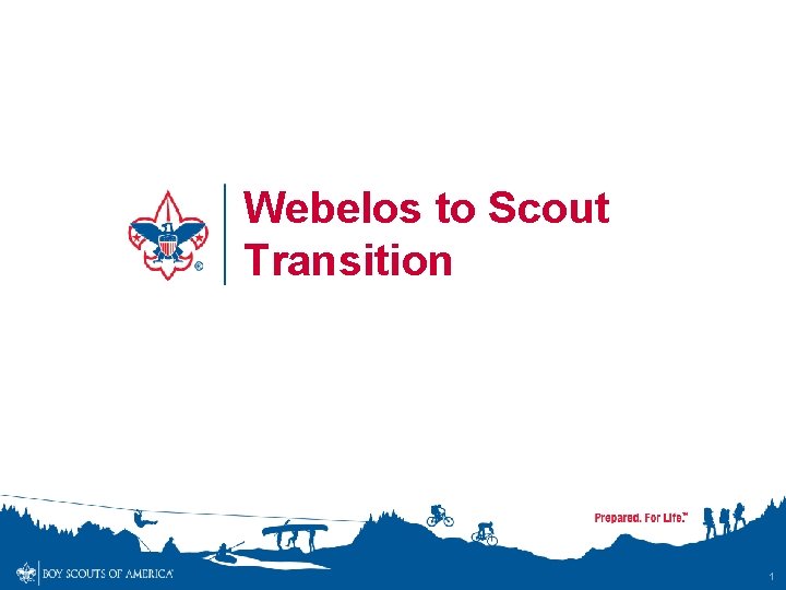 Webelos to Scout Transition 1 