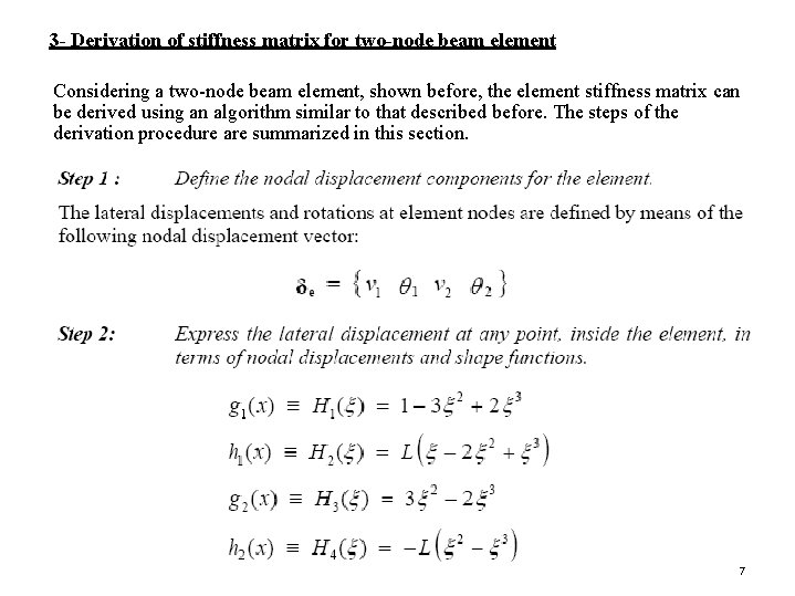 3 - Derivation of stiffness matrix for two-node beam element Considering a two-node beam