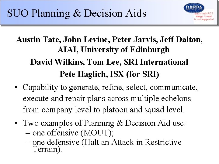 SUO Planning & Decision Aids Austin Tate, John Levine, Peter Jarvis, Jeff Dalton, AIAI,