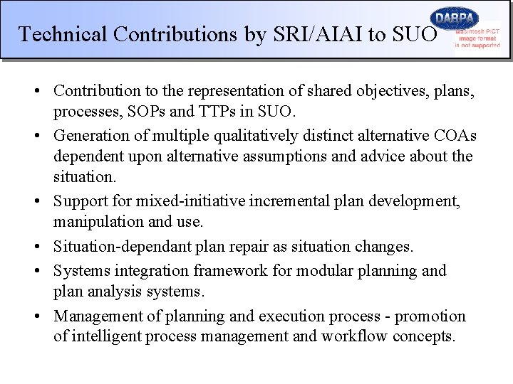 Technical Contributions by SRI/AIAI to SUO • Contribution to the representation of shared objectives,