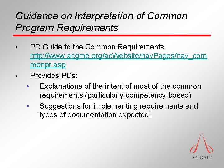Guidance on Interpretation of Common Program Requirements • • PD Guide to the Common