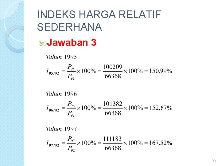 INDEKS HARGA RELATIF SEDERHANA Jawaban 3 23 