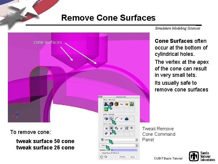 Remove Cone Surfaces Simulation Modeling Sciences cone surfaces To remove cone: tweak surface 50