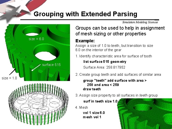 Grouping with Extended Parsing Simulation Modeling Sciences Groups can be used to help in