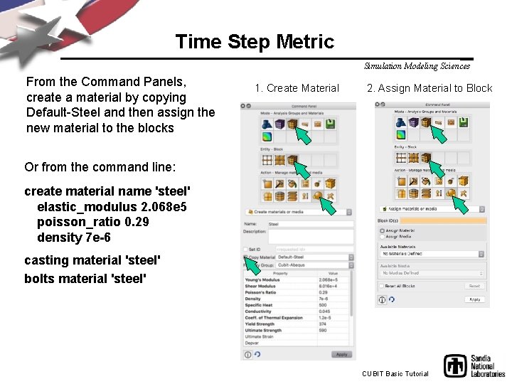 Time Step Metric Simulation Modeling Sciences From the Command Panels, create a material by