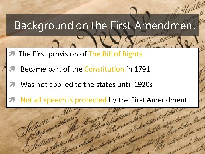 Background on the First Amendment The First provision of The Bill of Rights Became