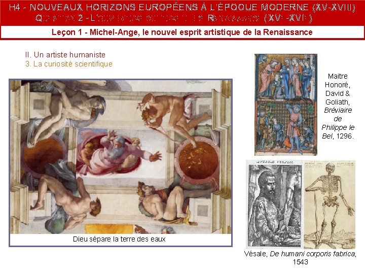 H 4 - NOUVEAUX HORIZONS EUROPÉENS À L’ÉPOQUE MODERNE (XV-XVIII) QUESTION 2 - L’OUVERTURE