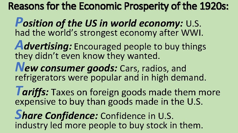 Reasons for the Economic Prosperity of the 1920 s: Position of the US in