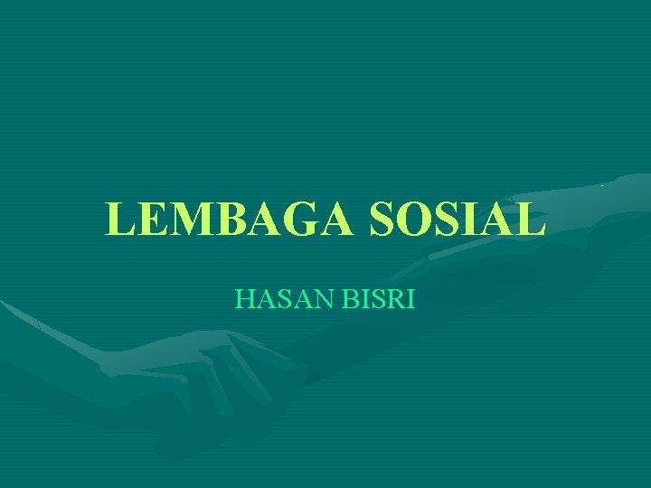 LEMBAGA SOSIAL HASAN BISRI 