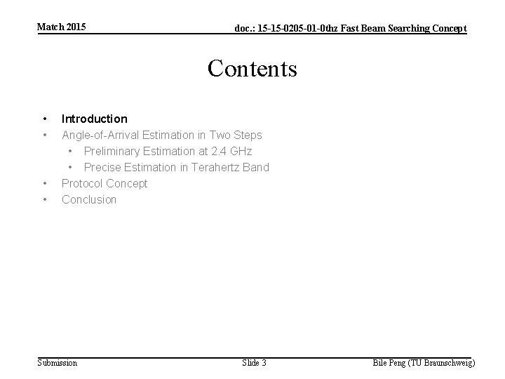 Match 2015 doc. : 15 -15 -0205 -01 -0 thz Fast Beam Searching Concept