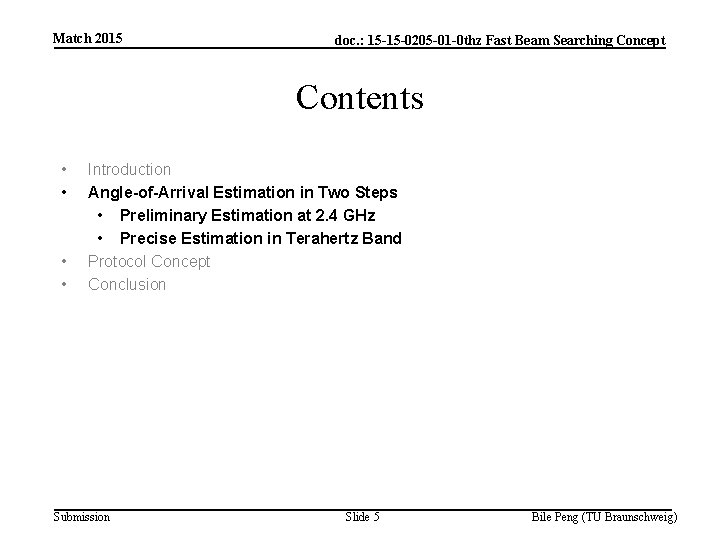 Match 2015 doc. : 15 -15 -0205 -01 -0 thz Fast Beam Searching Concept