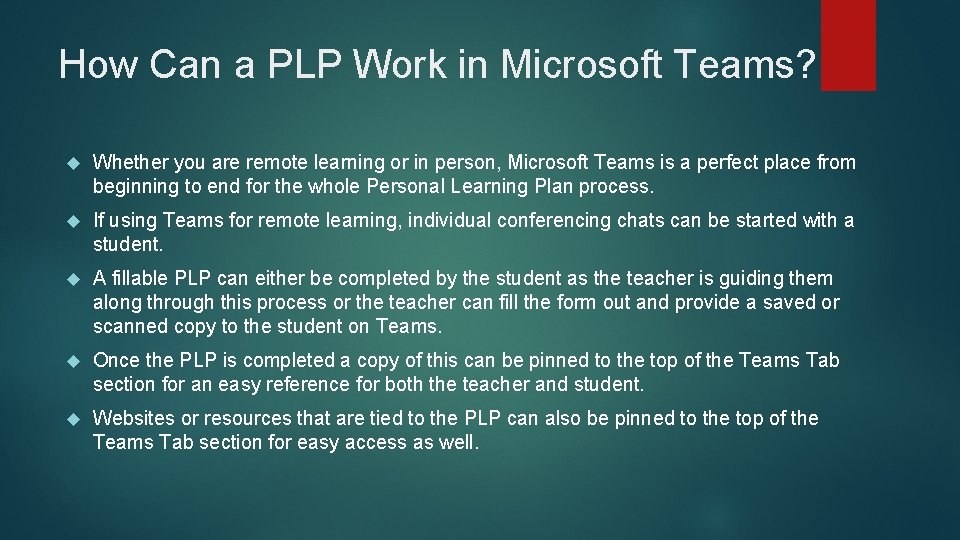 How Can a PLP Work in Microsoft Teams? Whether you are remote learning or