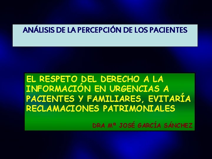 ANLISIS DE LA PERCEPCIN DE LOS PACIENTES EL