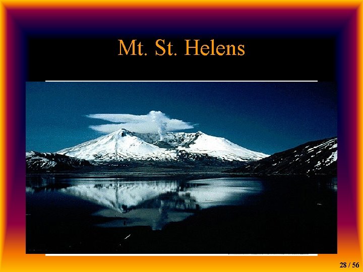 Mt. St. Helens 28 / 56 