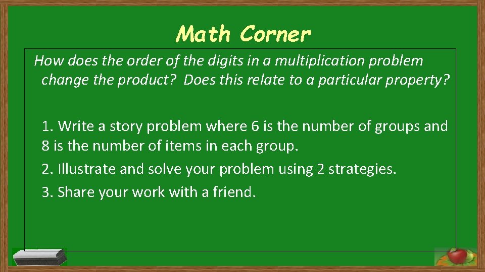 Math Corner How does the order of the digits in a multiplication problem change