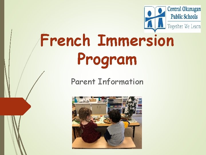 French Immersion Program Parent Information 