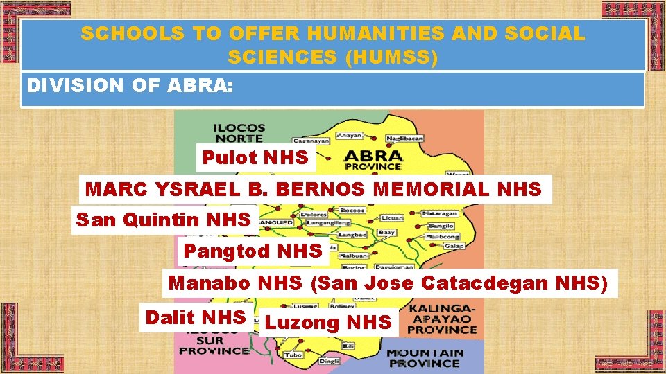 SCHOOLS TO OFFER HUMANITIES AND SOCIAL SCIENCES (HUMSS) DIVISION OF ABRA: Pulot NHS MARC