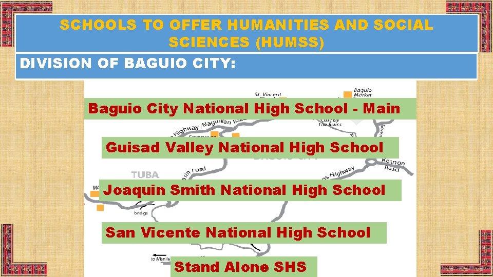 SCHOOLS TO OFFER HUMANITIES AND SOCIAL SCIENCES (HUMSS) DIVISION OF BAGUIO CITY: Baguio City