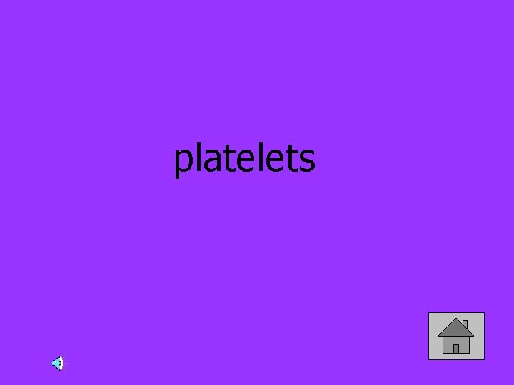 platelets 