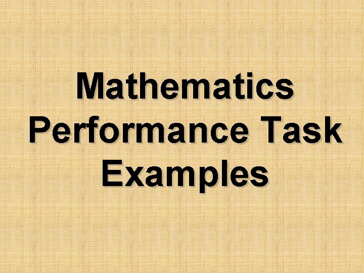 Mathematics Performance Task Examples 