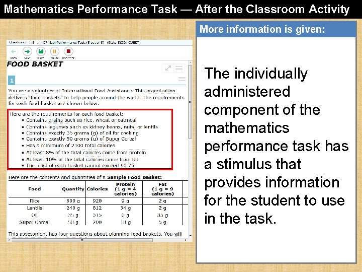Mathematics Performance Task — After the Classroom Activity More information is given: The individually