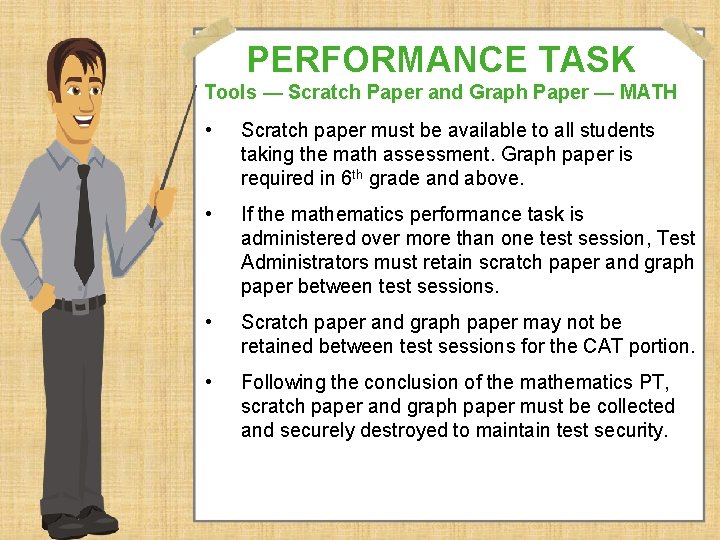 PERFORMANCE TASK Tools — Scratch Paper and Graph Paper — MATH • Scratch paper