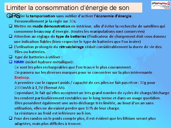 Limiter la consommation d’énergie de son q Régler la temporisation sans oublier d’activer l’économie