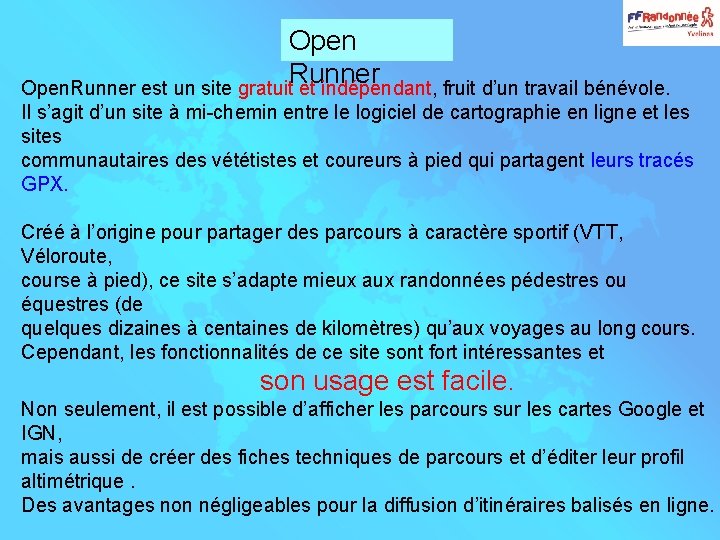 Open Runner Open. Runner est un site gratuit et indépendant, fruit d’un travail bénévole.