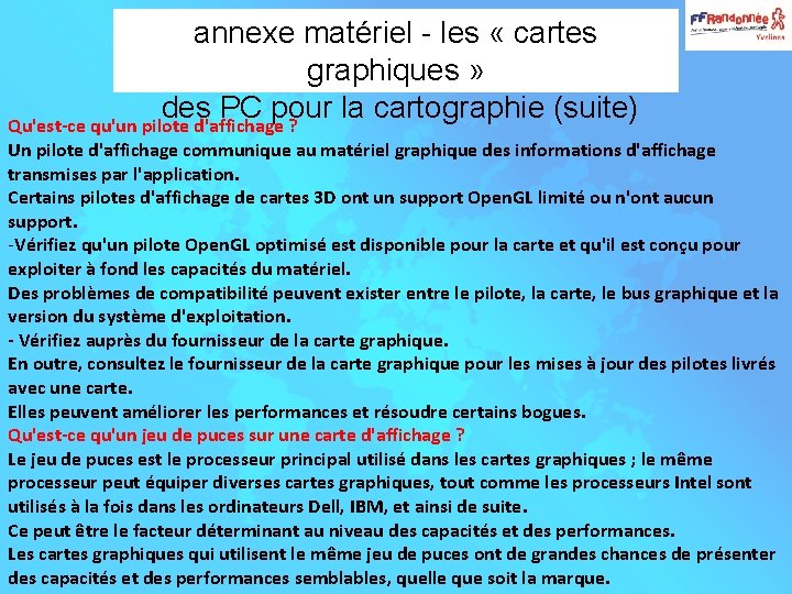 annexe matériel - les « cartes graphiques » des PC pour la cartographie (suite)