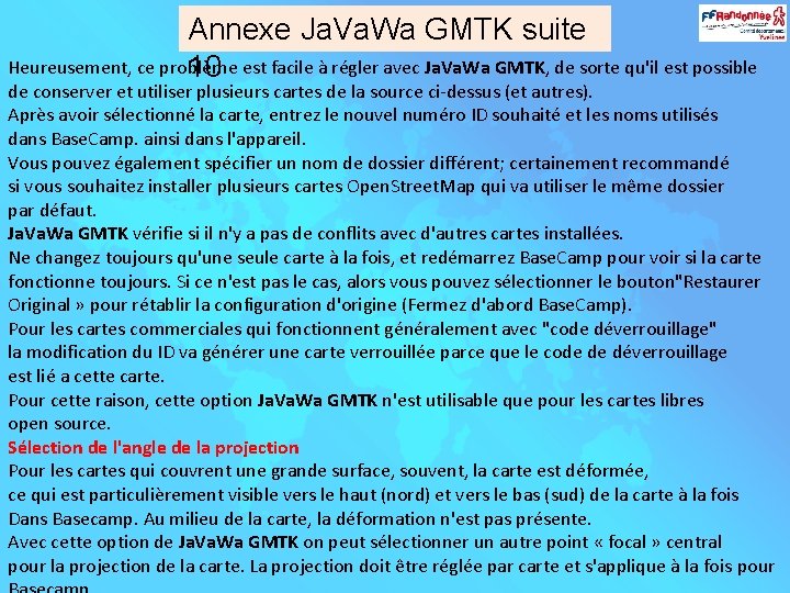 Annexe Ja. Va. Wa GMTK suite Heureusement, ce problème 10 est facile à régler