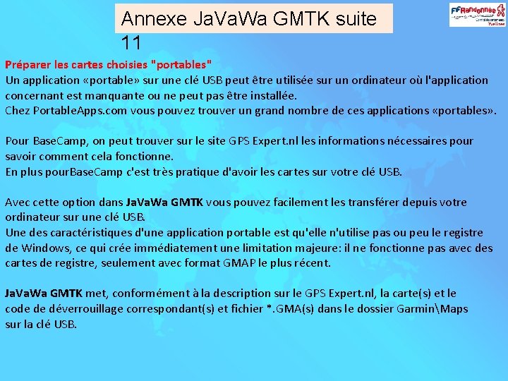 Annexe Ja. Va. Wa GMTK suite 11 Préparer les cartes choisies "portables" Un application