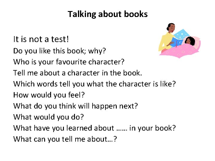 Talking about books It is not a test! Do you like this book; why? Talking about books It is not a test! Do you like this book; why?