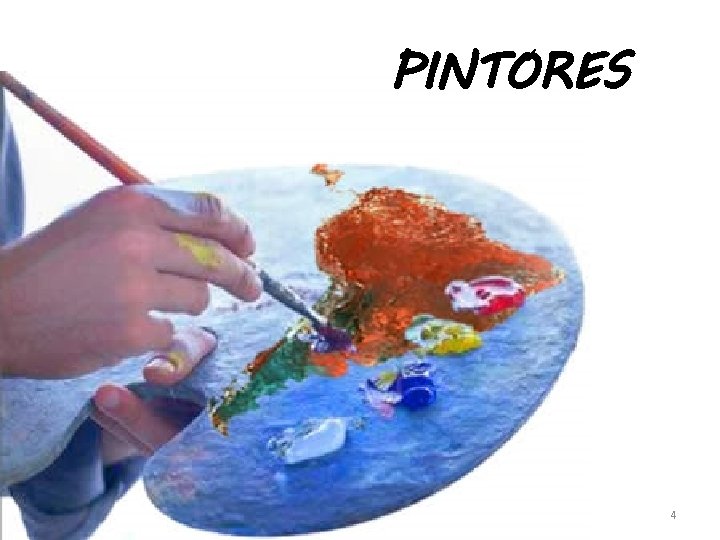 PINTORES 4 