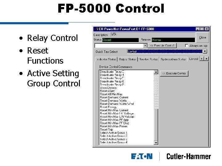 FP-5000 Control • Relay Control • Reset Functions • Active Setting Group Control 