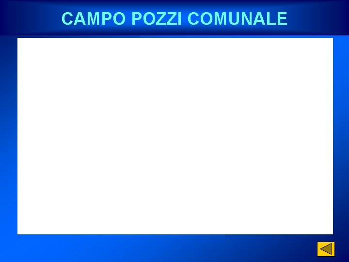 CAMPO POZZI COMUNALE 
