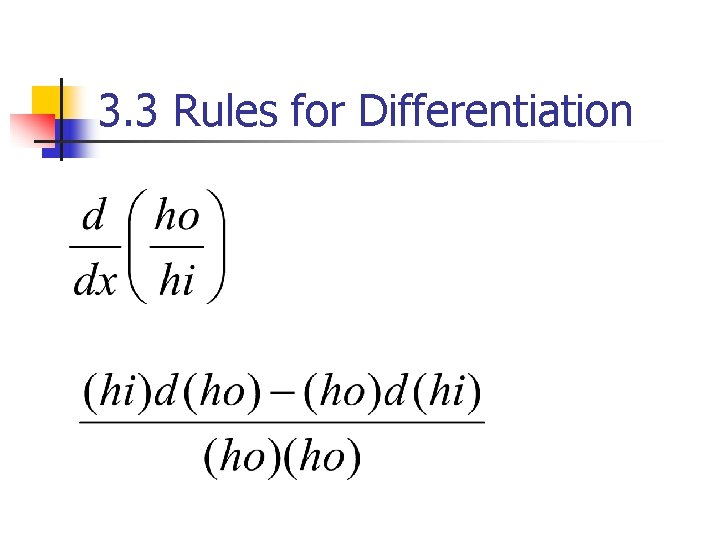 3. 3 Rules for Differentiation 