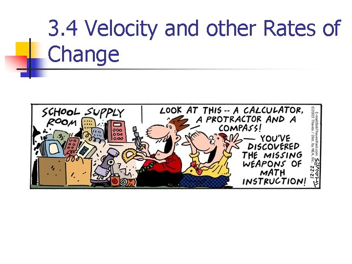 3. 4 Velocity and other Rates of Change 