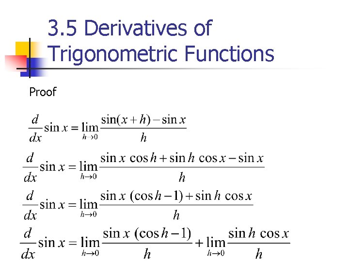 3. 5 Derivatives of Trigonometric Functions Proof 